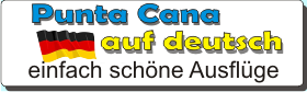 Ausflüge in Punta Cana, Bavaro, Dominikanische Republik